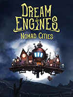 λƶDream Engines: Nomad Citiesɫ ƽ